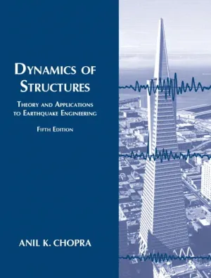 Cover of Dynamics Of Structures by Anil K. Chopra