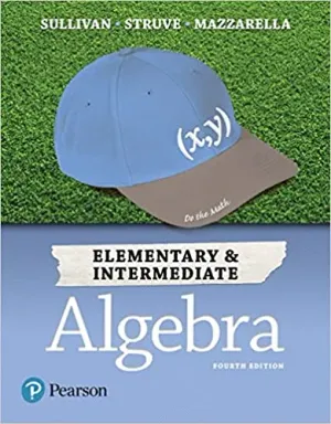 Cover of Elementary And Intermediate Algebra by Michael Sullivan, Katherine R. Struve, Janet Mazzarella