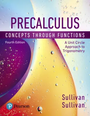 Cover of Precalculus: Concepts Through Functions, A Unit Circle Approach To Trigonometry by Michael Sullivan, Michael Sullivan