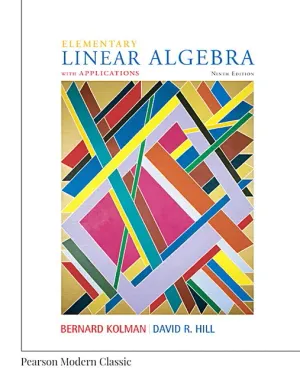 Cover of Elementary Linear Algebra With Applications by Bernard Kolman, David Hill