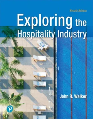 Cover of Exploring The Hospitality Industry by John R. Walker