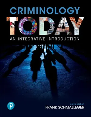 Cover of Criminology Today: An Integrative Introduction by Frank Schmalleger
