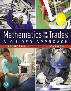 Cover of Mathematics For The Trades: A Guided Approach by Hal Saunders, Robert Carman