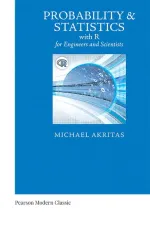 Probability And Statistics With R For Engineers And Scientists by Michael Akritas - Image 1