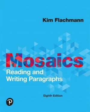 Cover of Mosaics: Reading And Writing Paragraphs by Kim Flachmann