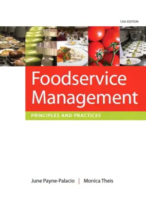 Cover of Foodservice Management: Principles And Practices by June Payne-Palacio, Monica Theis