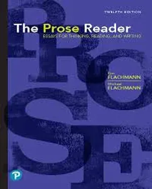 Cover of Prose Reader: Essays For Thinking, Reading And Writing by Kim Flachmann, Michael Flachmann