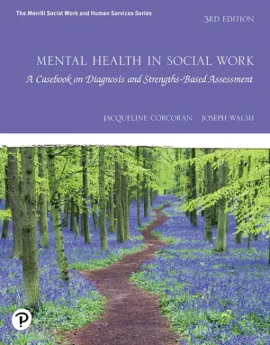 Cover of Mental Health In Social Work: A Casebook On Diagnosis And Strengths Based Assessment by Jacqueline Corcoran, Joseph M. Walsh
