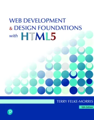 Cover of Web Development And Design Foundations With HTML5 by Terry Felke-Morris