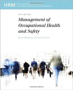 Cover of Management Of Occupational Health And Safety by Kevin Kelloway, Lori Francis, Bernadette Gatien