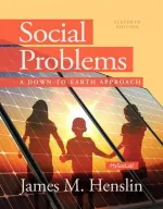 Social Problems: A Down-To-Earth Approach by James M. Henslin - Image 1