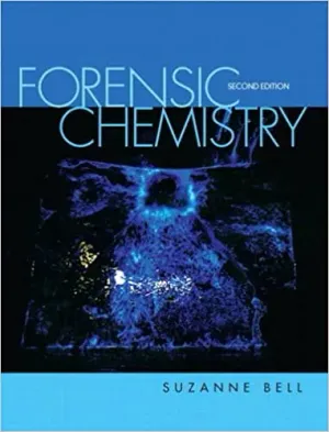 Cover of Forensic Chemistry by Suzanne Bell