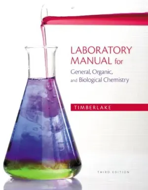 Cover of Laboratory Manual For General, Organic, And Biological Chemistry by Karen Timberlake