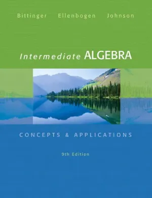 Cover of Intermediate Algebra by Marvin L. Bittinger, David J. Ellenbogen, Barbara L. Johnson