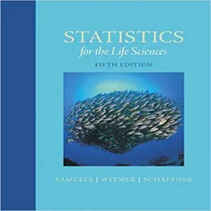 Cover of Statistics For The Life Sciences by Myra L. Samuels, Jeffrey A. Witmer, Andrew Schaffner