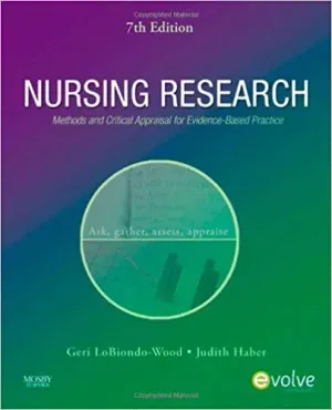 Cover of Nursing Research: Methods And Critical Appraisal For Evidence-Based Practice by Geri LoBiondo-Wood, Judith Haber