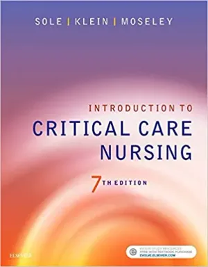 Cover of Introduction To Critical Care Nursing by Mary Lou Sole, Deborah Goldenberg Klein, Marthe J. Moseley