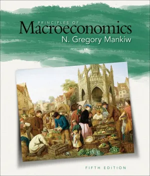 Cover of Principles Of Macroeconomics by N. Gregory Mankiw, Ronald D Kneebone, Kenneth J McKenzie