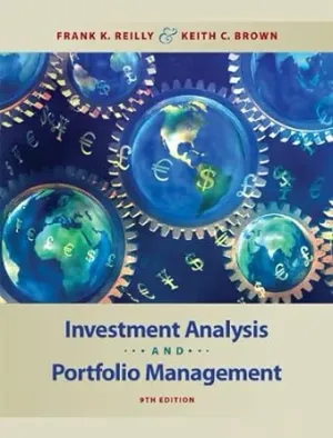 Cover of Investment Analysis And Portfolio Management by Frank K. Reilly, Keith C. Brown, Sanford J. Leeds