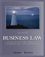 Business Law: Principles For Today's Commercial Environment by David P. Twomey, Marianne M. Jennings, Stephanie M Greene - Image 1