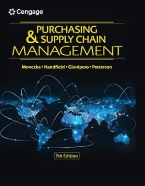 Cover of Purchasing And Supply Chain Management by Robert Handfield, Larry Giunipero, James Patterson, Robert Monczka