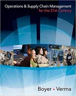 Operations And Supply Chain Management For The 21st Century by Ken Boyer, Rohit Verma - Image 1