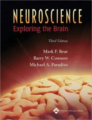 Cover of Neuroscience: Exploring The Brain by Mark F. Bear, Barry W. Connors, Michael A. Paradiso
