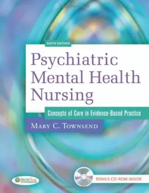 Cover of Psychiatric Mental Health Nursing: Concepts Of Care In Evidence-Based Practice by Mary C. Townsend, Karyn I. Morgan