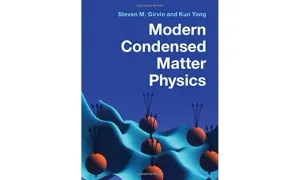 Cover of Modern Condensed Matter Physics by Steven M. Girvin, Kun Yang