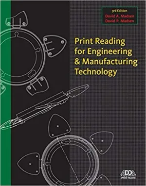 Cover of Print Reading For Engineering And Manufacturing Technology by David A. Madsen