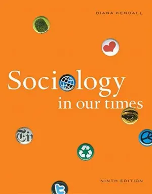 Cover of Sociology In Our Times by Rick Linden, Diana Kendall, Jane Murray