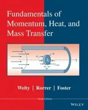 Cover of Fundamentals Of Momentum, Heat And Mass Transfer by James Welty, Gregory L. Rorrer, David G. Foster