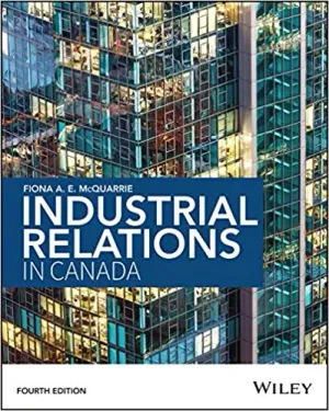 Cover of Industrial Relations In Canada by Fiona A.E. McQuarrie