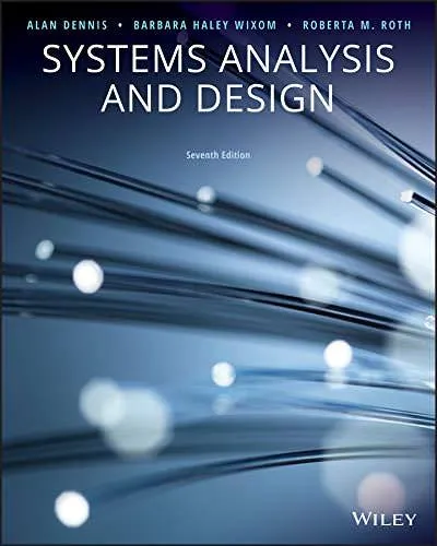 Systems Analysis And Design by Alan Dennis, Barbara Wixom, Roberta M. Roth - Image 2