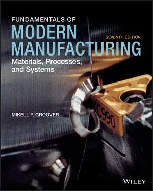 Cover of Fundamentals Of Modern Manufacturing: Materials, Processes, And Systems by Mikell P. Groover