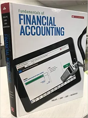 Cover of Fundamentals Of Financial Accounting by Fred Phillips, Patricia Lib, Robert Lib, Brandy Mackintosh