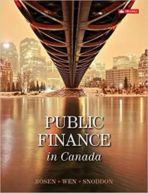 Cover of Public Finance In Canada by Harvey S Rosen, Ted Gayer, Jean-Francois Wen, Tracy Snoddon