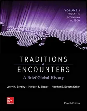 Cover of Traditions And Encounters: A by Jerry Bentley, Herbert Ziegler, Heather Streets Salter Director of World History Programs