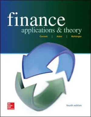 Cover of Finance: Applications And Theory by Marcia Cornett, Troy Adair, John Nofsinger