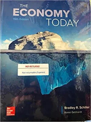 Cover of The Economy Today by Bradley R Schiller, Karen Gebhardt, Cynthia Hill, Sherri Wall