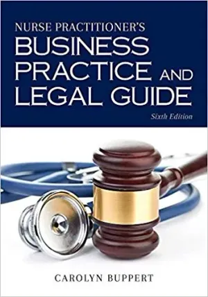 Cover of Nurse Practitioner's Business Practice And Legal Guide by Carolyn Buppert