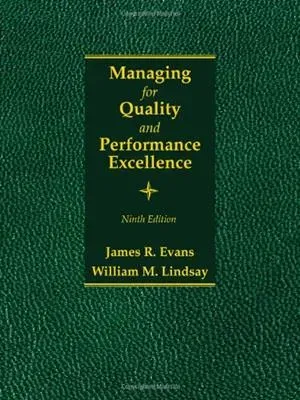 Cover of Managing For Quality And Performance Excellence by James R. Evans, William M. Lindsay