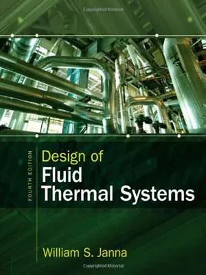 Cover of Design Of Fluid Thermal Systems by William S. Janna The