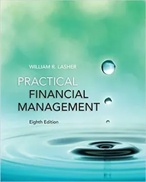 Cover of Practical Financial Management by William R Lasher