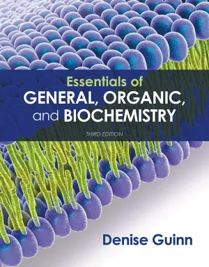 Cover of Essentials Of General, Organic, And Biochemistry by Denise Guinn