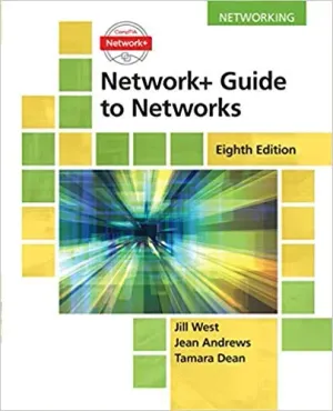 Cover of Network+ Guide To Networks by Jill West, Tamara Dean, Jean Andrews