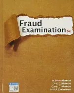 Fraud Examination by W. Steve Albrecht, Chad O. Albrecht, Conan C. Albrecht, Mark F. Zimbelman - Image 1