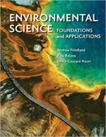 Environmental Science: Foundations And Applications by Andrew Friedland, Rick Relyea, David Courard-Hauri - Image 1