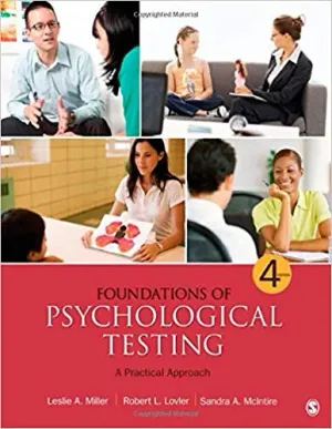 Cover of Foundations Of Psychological Testing: A Practical Approach by Leslie A. (Anne) Miller, Robert L. Lovler, Sandra A. McIntire