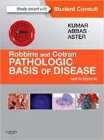 Robbins And Cotran Pathologic Basis Of Disease (Robbins Pathology) by Vinay Kumar, Abul K. Abbas, Jon C. Aster, Nelson Fausto - Image 1